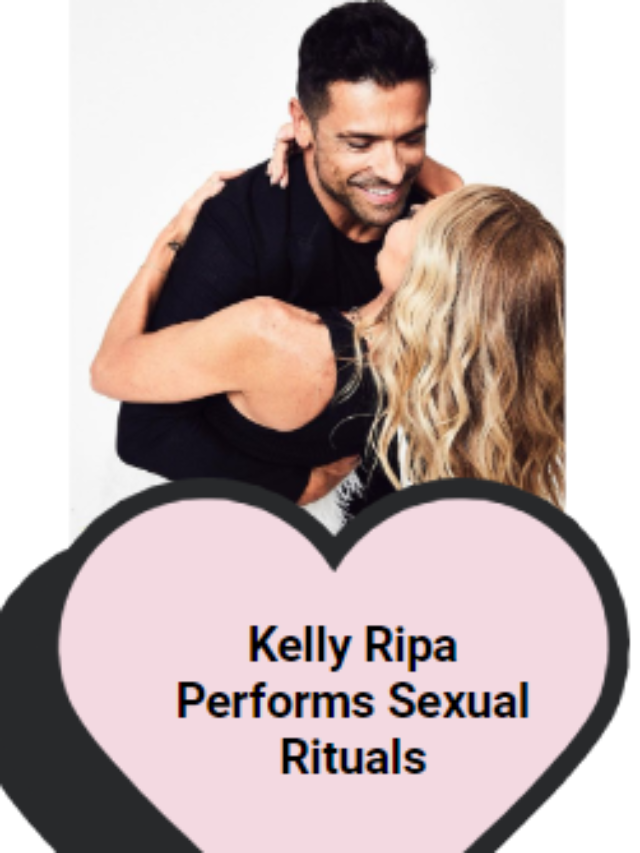 Kelly Ripa Performs Sexual Rituals